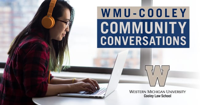 WMU-Cooley_CommunityConversation_EmailGraphic