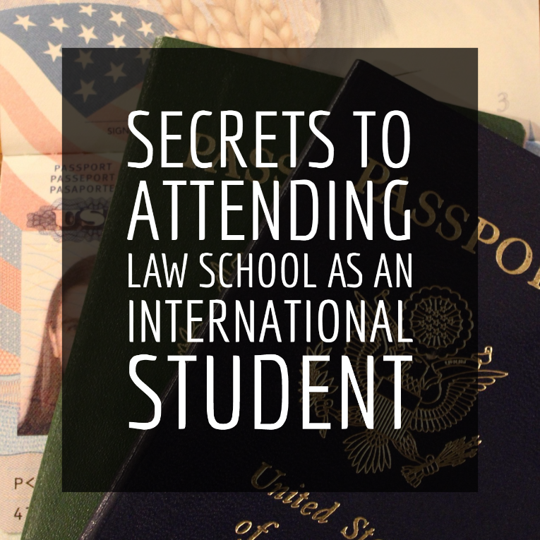 Secrets To Attending Law School As An International Student