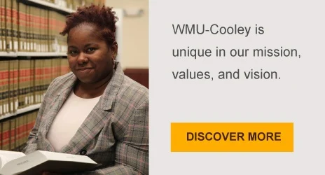 WMU-Cooley is unique in our mission, values, and vision.